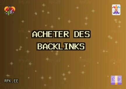Backlinks de Qualité